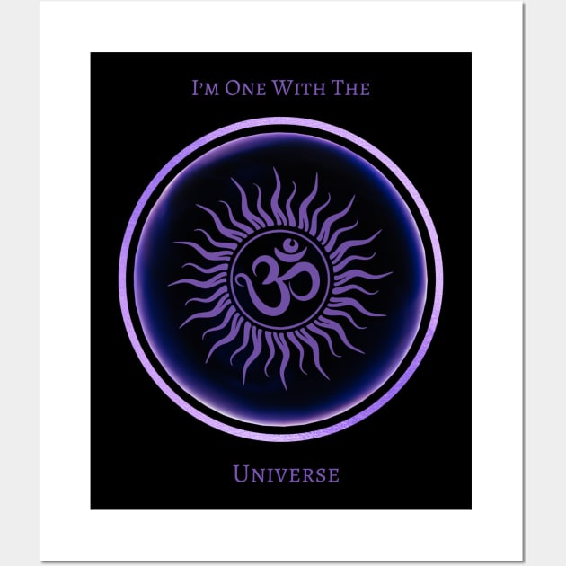 I'm One With The Universe, Mantra, Affirmations. Meditative, Mindfulness. Wall Art by Anahata Realm